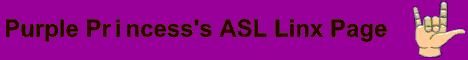 Purple Princess's ASL Link Page